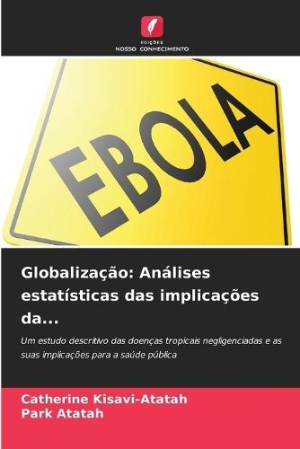 Globalização: Análises estatísticas das implicações da...