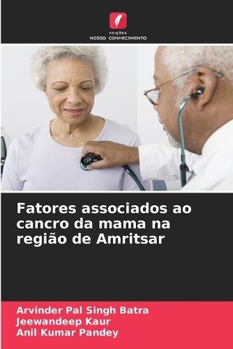 Fatores associados ao cancro da mama na região de Amritsar