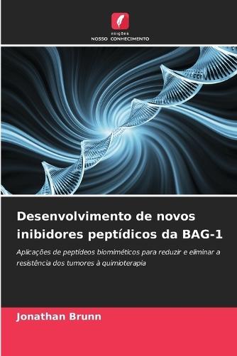 Desenvolvimento de novos inibidores peptídicos da BAG-1