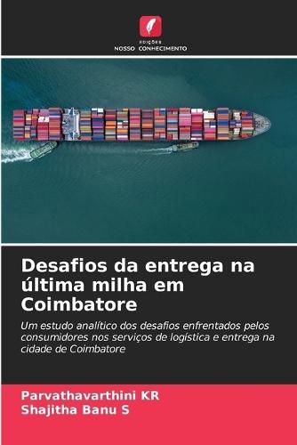 Desafios da entrega na última milha em Coimbatore