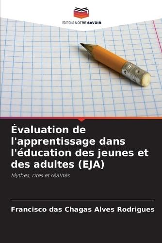 Évaluation de l'apprentissage dans l'éducation des jeunes et des adultes (EJA)