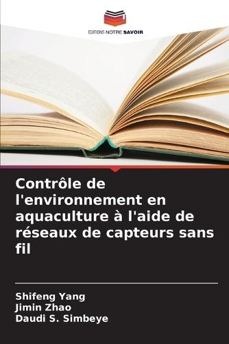 Contrôle de l'environnement en aquaculture à l'aide de réseaux de capteurs sans fil
