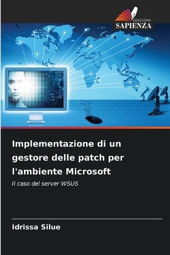 Implementazione di un gestore delle patch per l'ambiente Microsoft