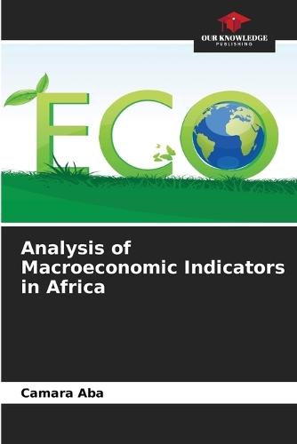 Analysis of Macroeconomic Indicators in Africa