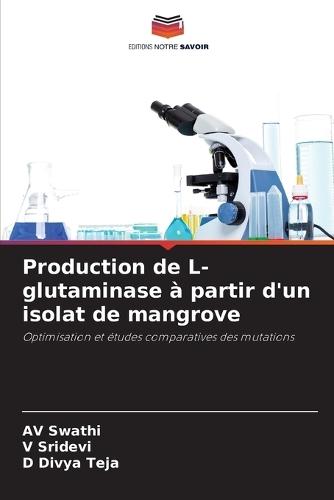 Production de L-glutaminase à partir d'un isolat de mangrove