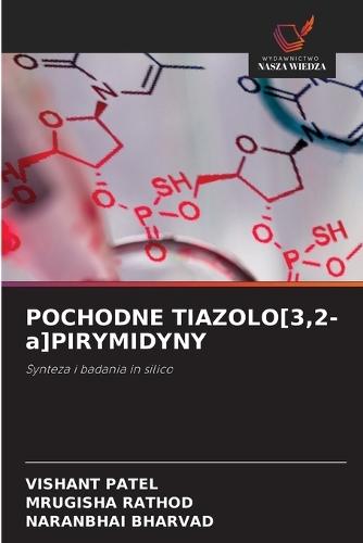 POCHODNE TIAZOLO[3,2-a]PIRYMIDYNY
