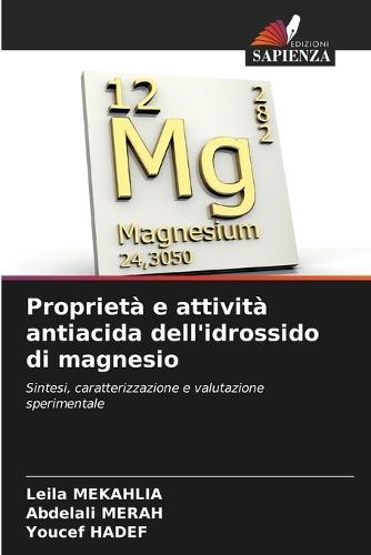 Proprietà e attività antiacida dell'idrossido di magnesio