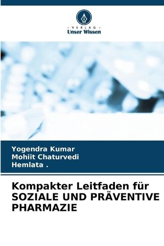 Kompakter Leitfaden für SOZIALE UND PRÄVENTIVE PHARMAZIE