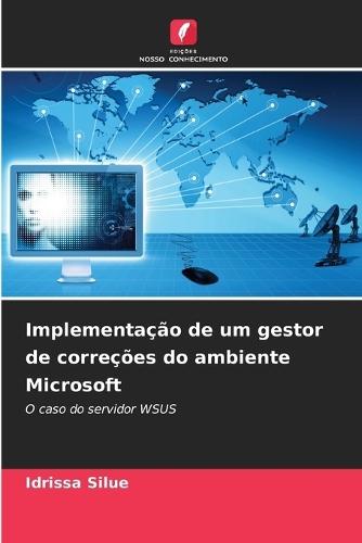 Implementação de um gestor de correções do ambiente Microsoft