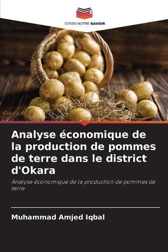 Analyse économique de la production de pommes de terre dans le district d'Okara