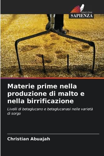 Materie prime nella produzione di malto e nella birrificazione