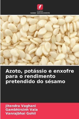 Azoto, potássio e enxofre para o rendimento pretendido do sésamo