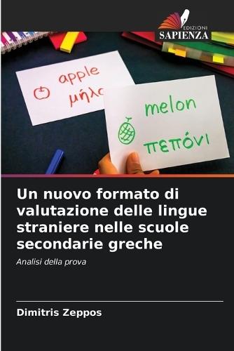 Un nuovo formato di valutazione delle lingue straniere nelle scuole secondarie greche