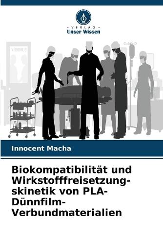 Biokompatibilität und Wirkstofffreisetzung-skinetik von PLA-Dünnfilm-Verbundmaterialien