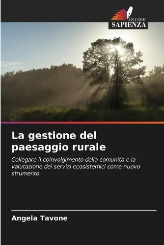 La gestione del paesaggio rurale
