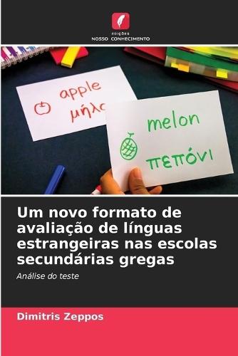 Um novo formato de avaliação de línguas estrangeiras nas escolas secundárias gregas