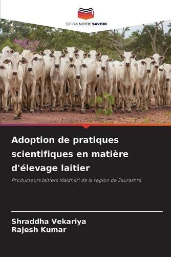 Adoption de pratiques scientifiques en matière d'élevage laitier