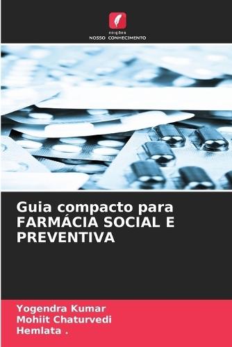 Guia compacto para FARMÁCIA SOCIAL E PREVENTIVA