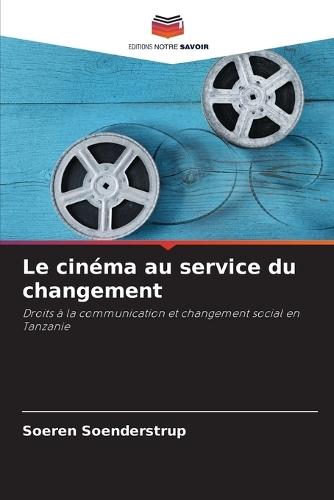 Le cinéma au service du changement