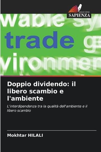 Doppio dividendo: il libero scambio e l'ambiente