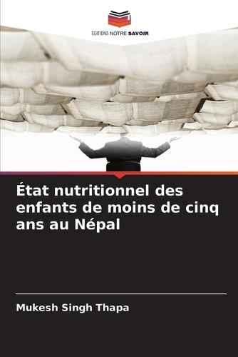 État nutritionnel des enfants de moins de cinq ans au Népal