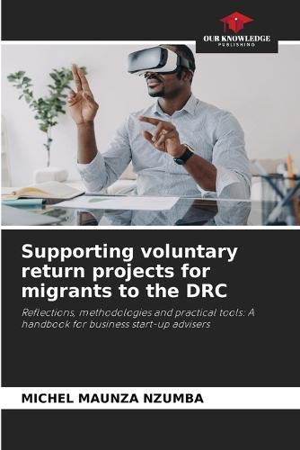 Supporting voluntary return projects for migrants to the DRC