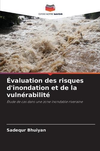 Évaluation des risques d'inondation et de la vulnérabilité