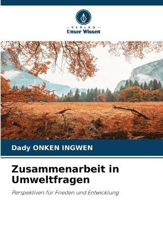Zusammenarbeit in Umweltfragen