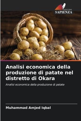 Analisi economica della produzione di patate nel distretto di Okara