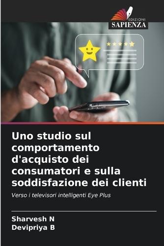 Uno studio sul comportamento d'acquisto dei consumatori e sulla soddisfazione dei clienti