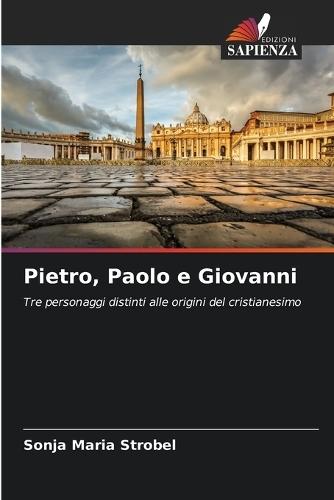 Pietro, Paolo e Giovanni