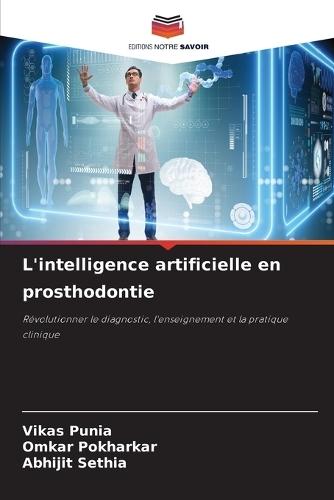 L'intelligence artificielle en prosthodontie