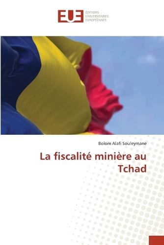 La fiscalité minière au Tchad