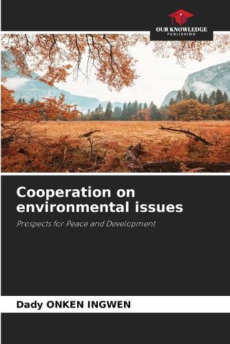 Cooperation on environmental issues