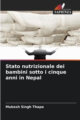 Stato nutrizionale dei bambini sotto i cinque anni in Nepal