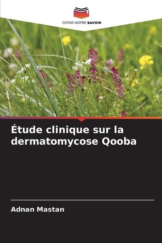 Étude clinique sur la dermatomycose Qooba