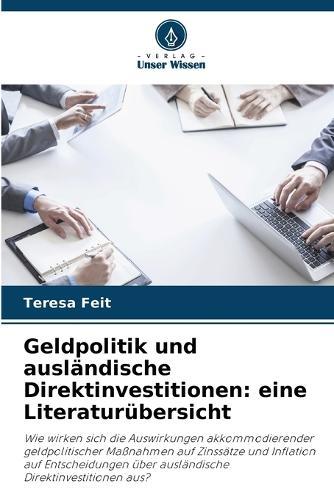 Geldpolitik und ausländische Direktinvestitionen: eine Literaturübersicht