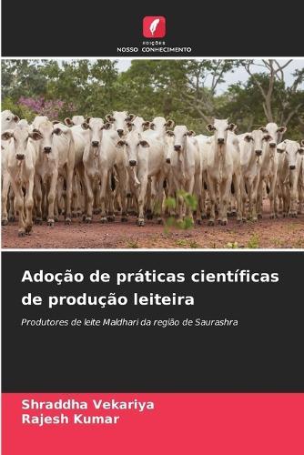 Adoção de práticas científicas de produção leiteira