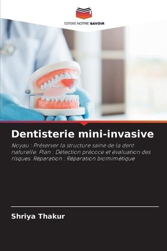 Dentisterie mini-invasive