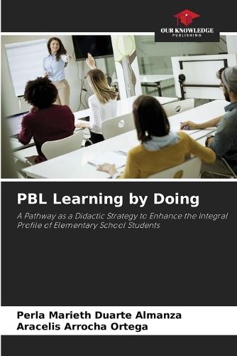 PBL Learning by Doing