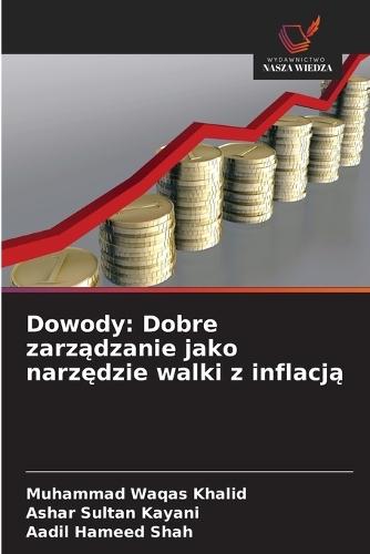 Dowody: Dobre zarządzanie jako narzędzie walki z inflacją