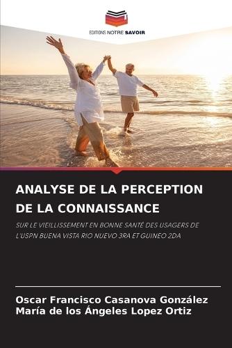 Analyse de la Perception de la Connaissance