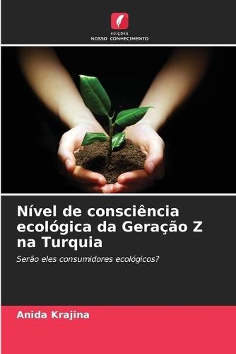 Nível de consciência ecológica da Geração Z na Turquia