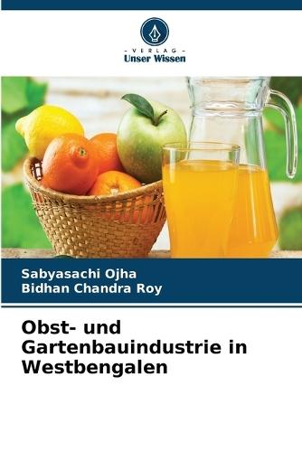 Obst- und Gartenbauindustrie in Westbengalen