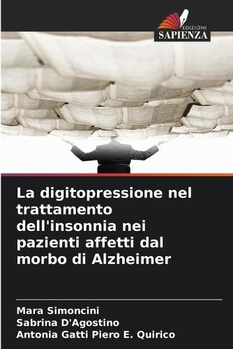 La digitopressione nel trattamento dell'insonnia nei pazienti affetti dal morbo di Alzheimer