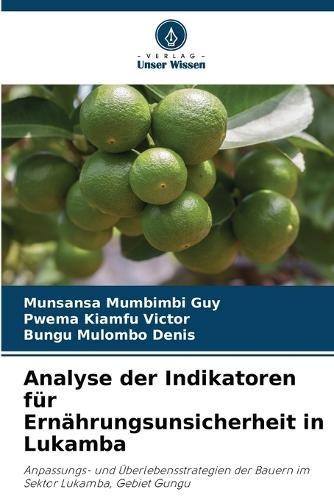 Analyse der Indikatoren für Ernährungsunsicherheit in Lukamba