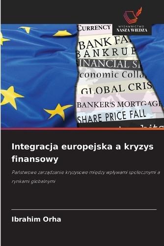 Integracja europejska a kryzys finansowy