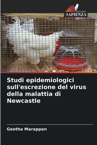 Studi epidemiologici sull'escrezione del virus della malattia di Newcastle