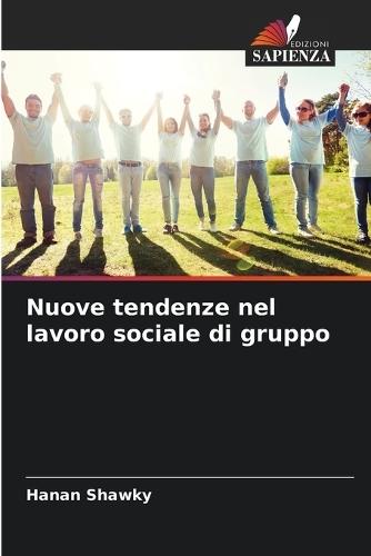 Nuove tendenze nel lavoro sociale di gruppo