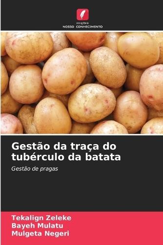 Gestão da traça do tubérculo da batata